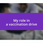 My role in a vaccination drive