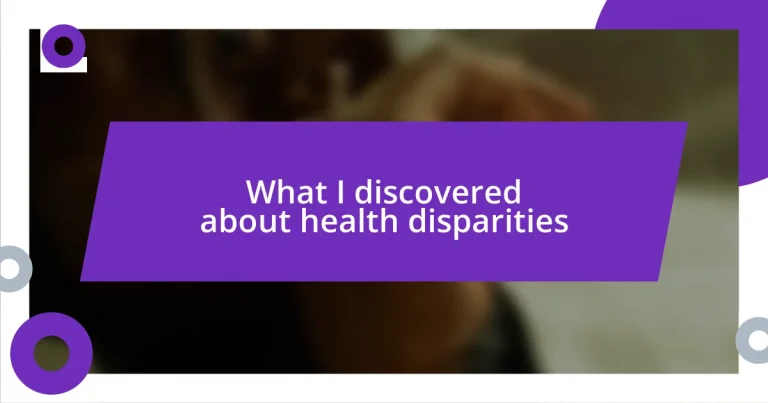 What I discovered about health disparities